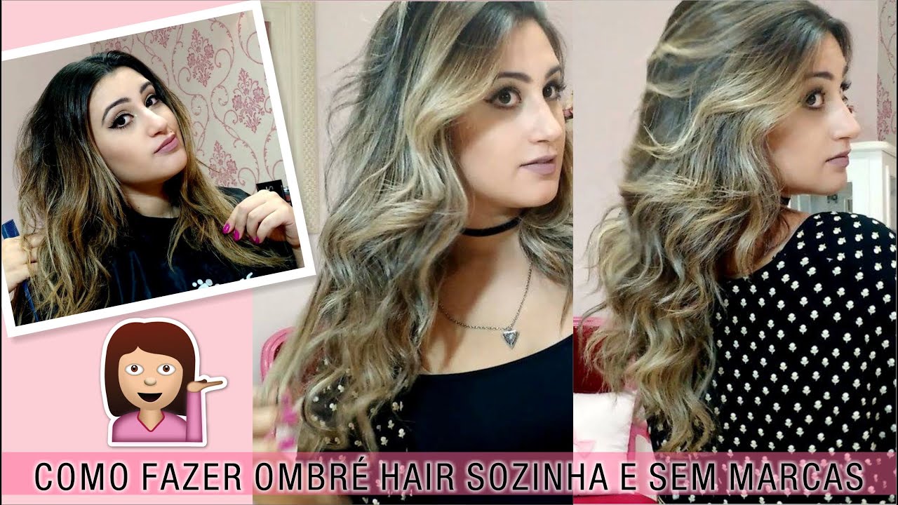 Como fazer Ombré Hair sozinha e sem marcas