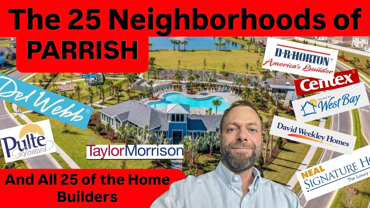 The Ultimate Buyer's Guide for Parrish Florida (25 Neighborhoods of Parrish Update)