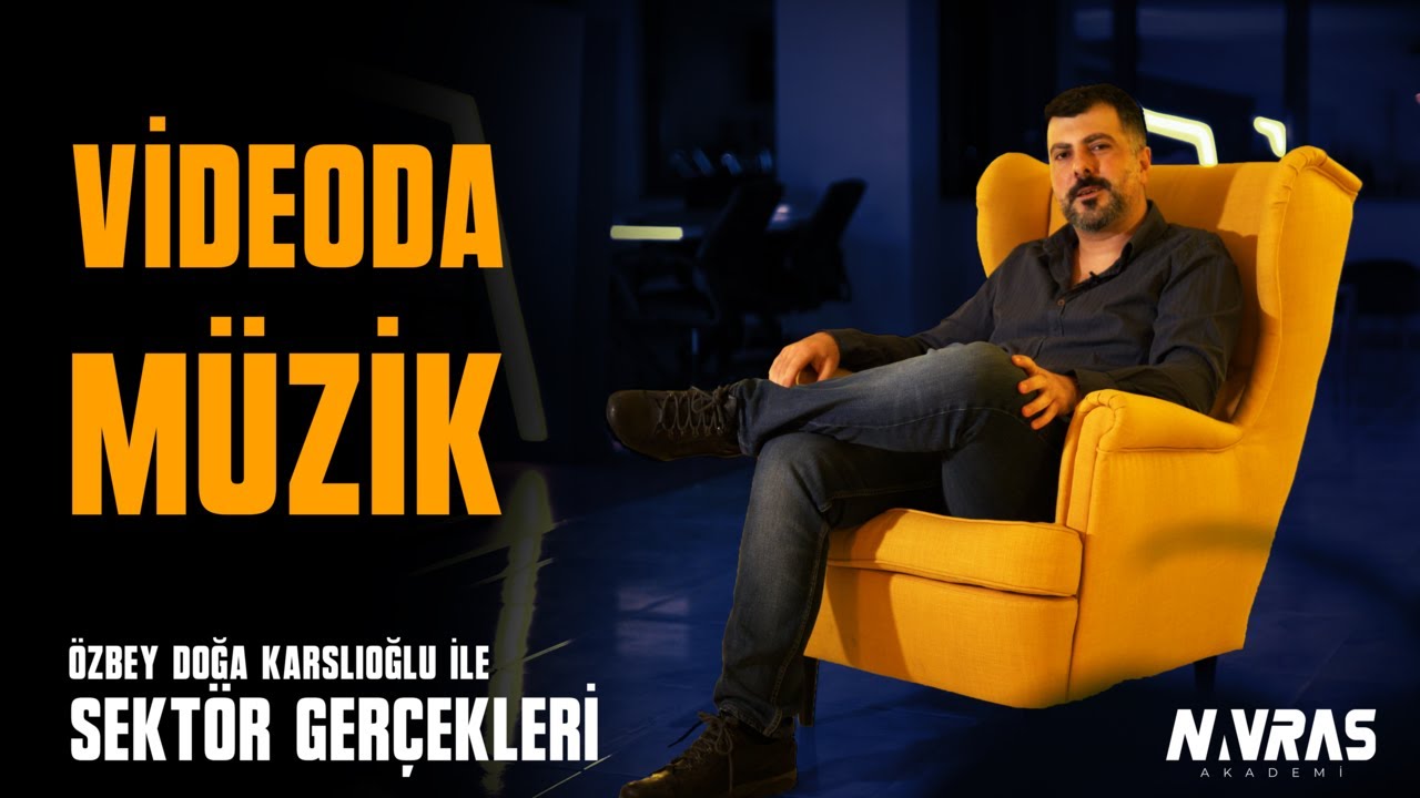Sektör Gerçekleri Bölüm-6 (Videoda Müzik)
