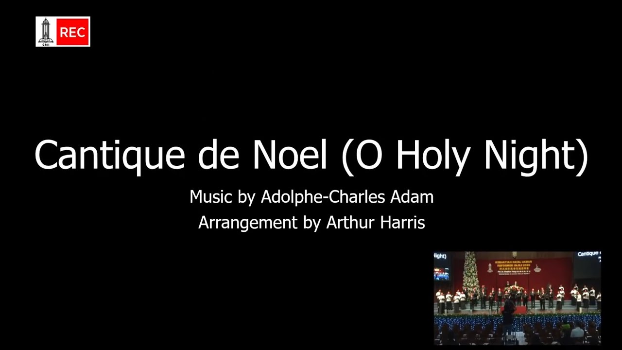Cantique de Noel (O Holy Night) by Arthur Harris - JOS