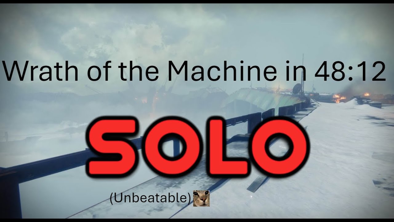 Solo Wrath of the Machine WR (48:12)