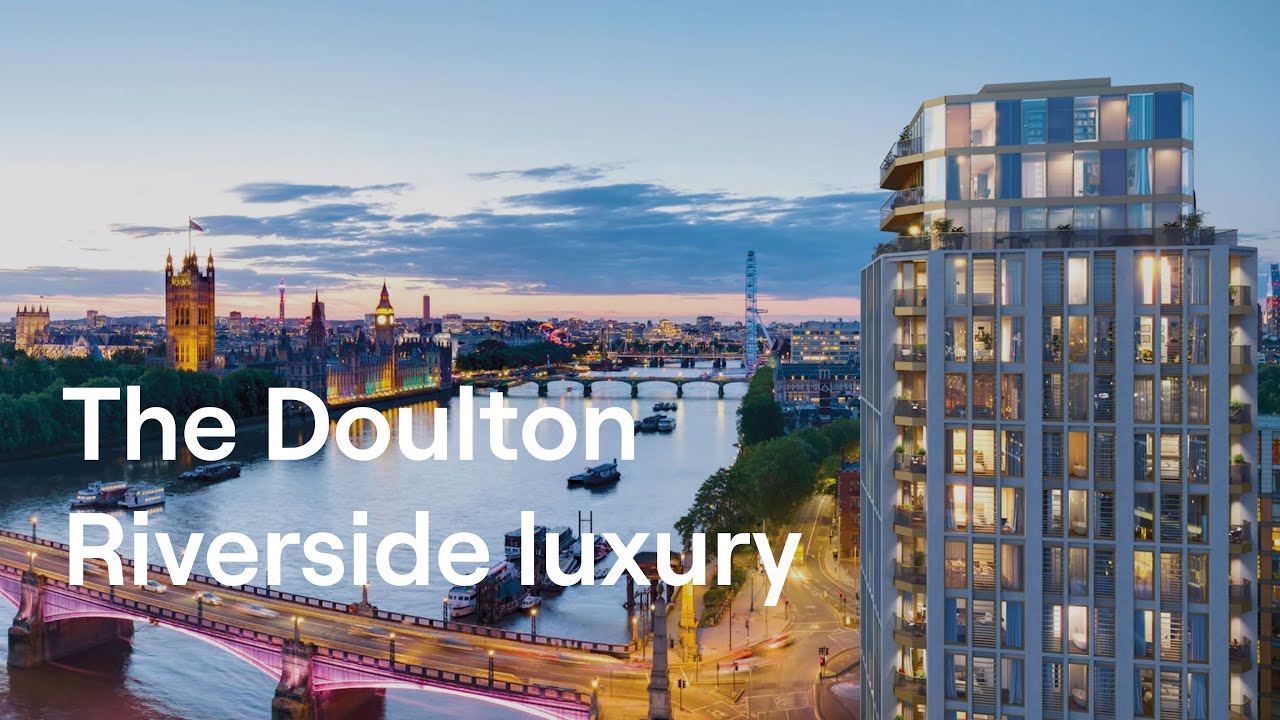 The Doulton: Riverside luxury on Albert Embankment (London SE1)