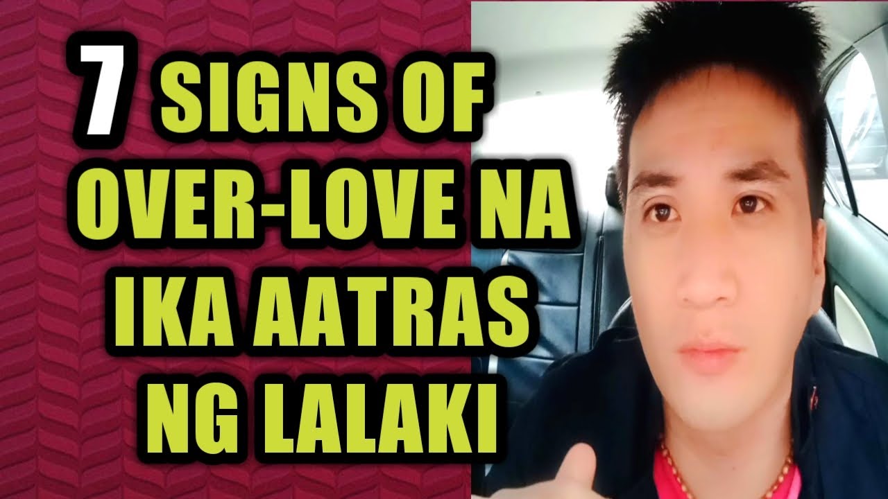 Signs of over-love na ika aatras ng lalaki #176