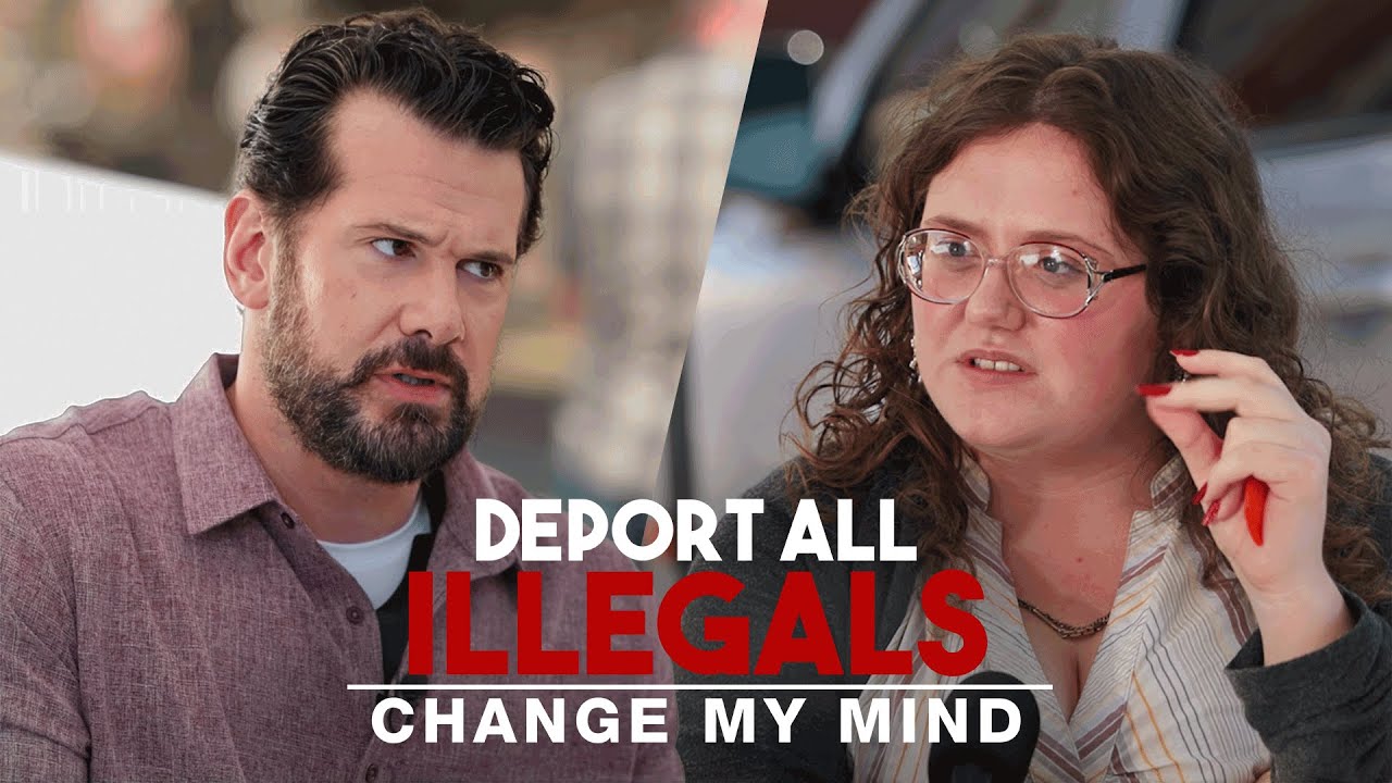 Deport All Illegals | Change My Mind