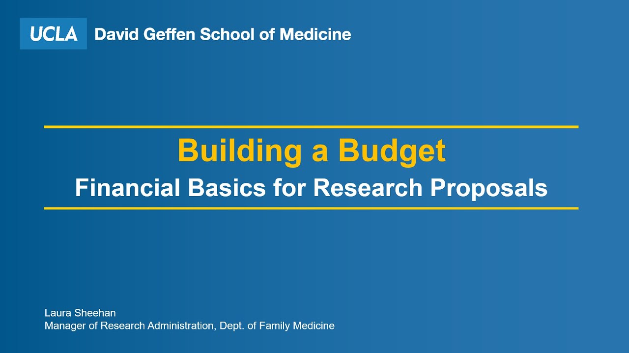 Building a Budget &ndash; Financial Basics for Research Proposals
