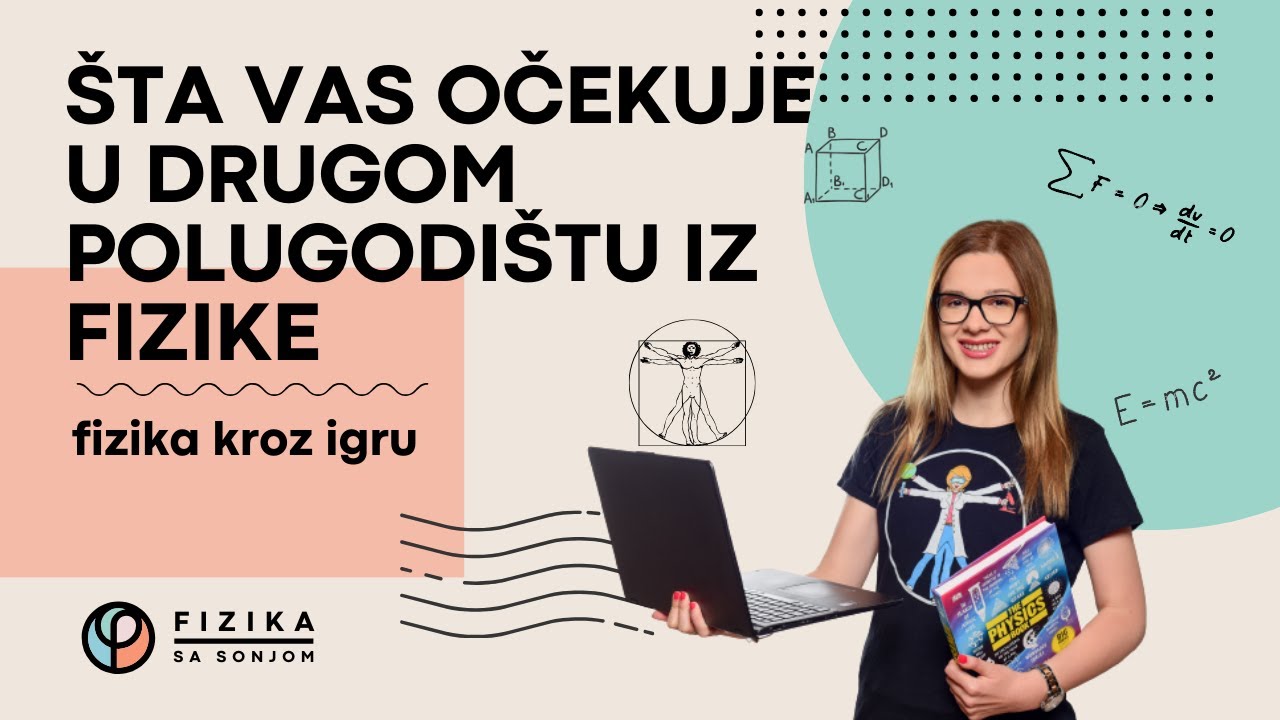 Šta Vas Očekuje u Drugom Polugodištu iz Fizike | Plan i Program za Osnovnu školu | Fizika sa Sonjom