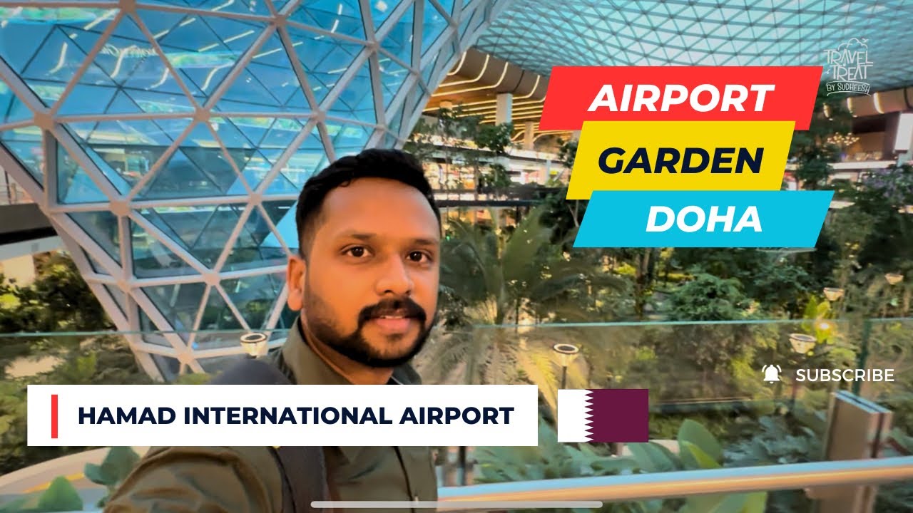 Airport Garden | Orchard indoor tropical garden | Hamad International Airport Doha, Qatar
