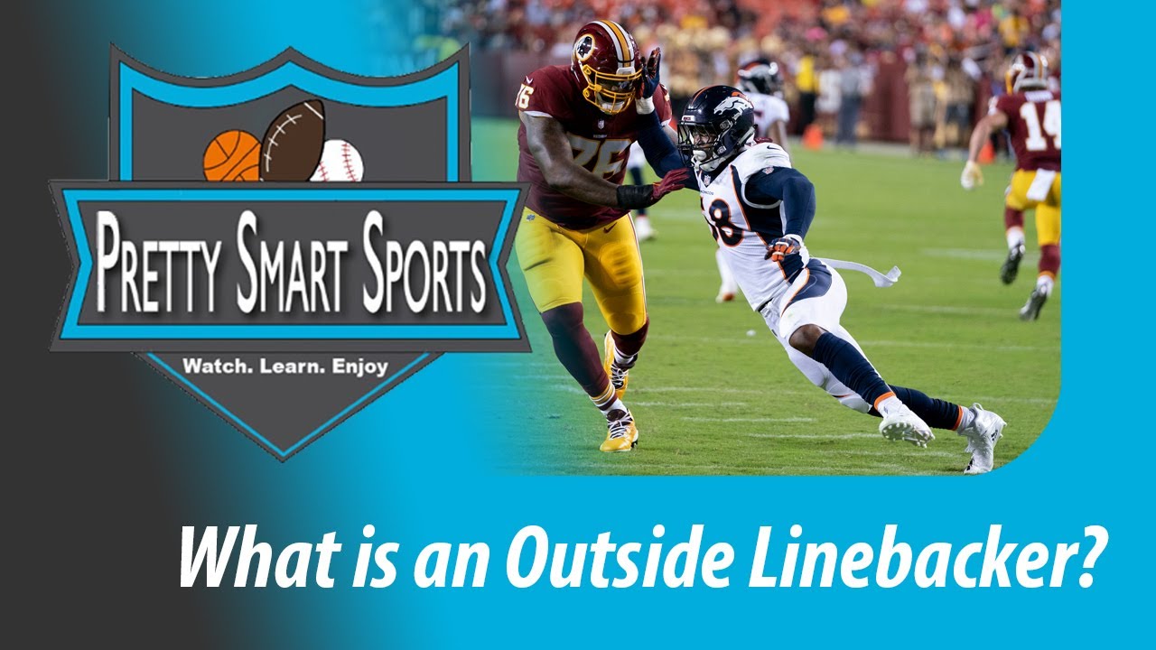 Football: What is an Outside Linebacker?