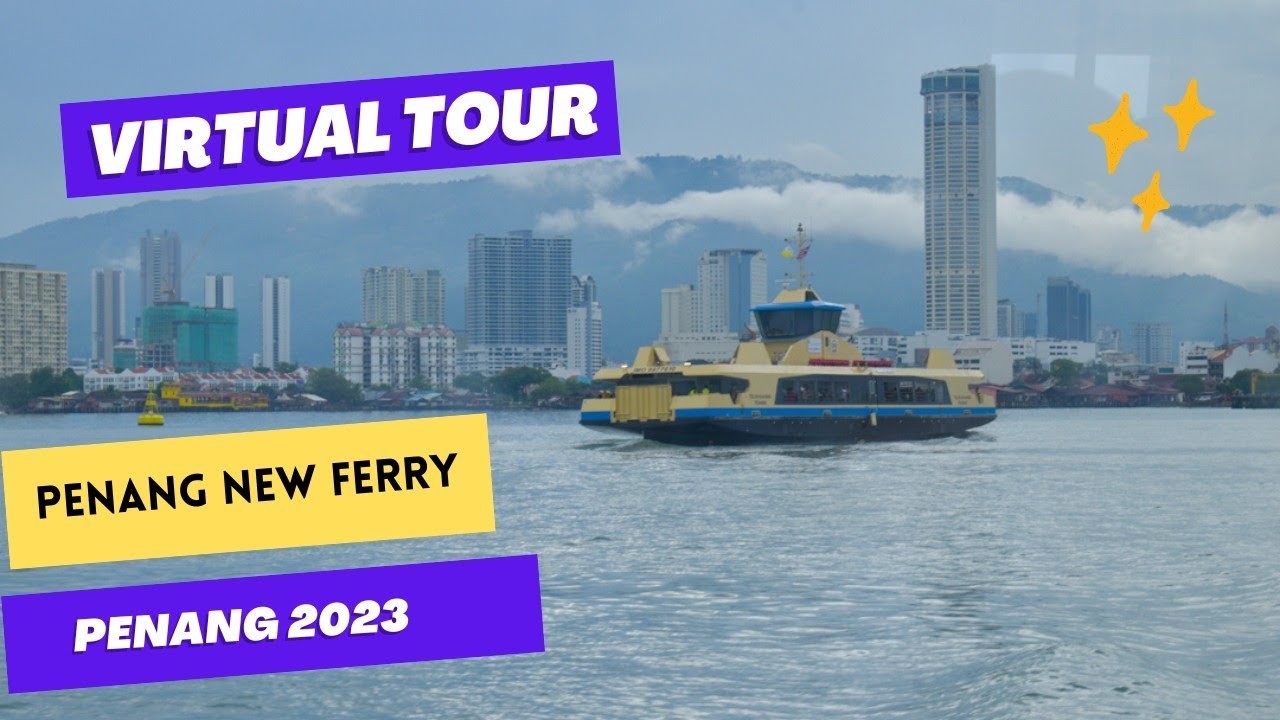 New Penang Ferry walkthrough from Penang Sentral 2023 (Virtual tour)