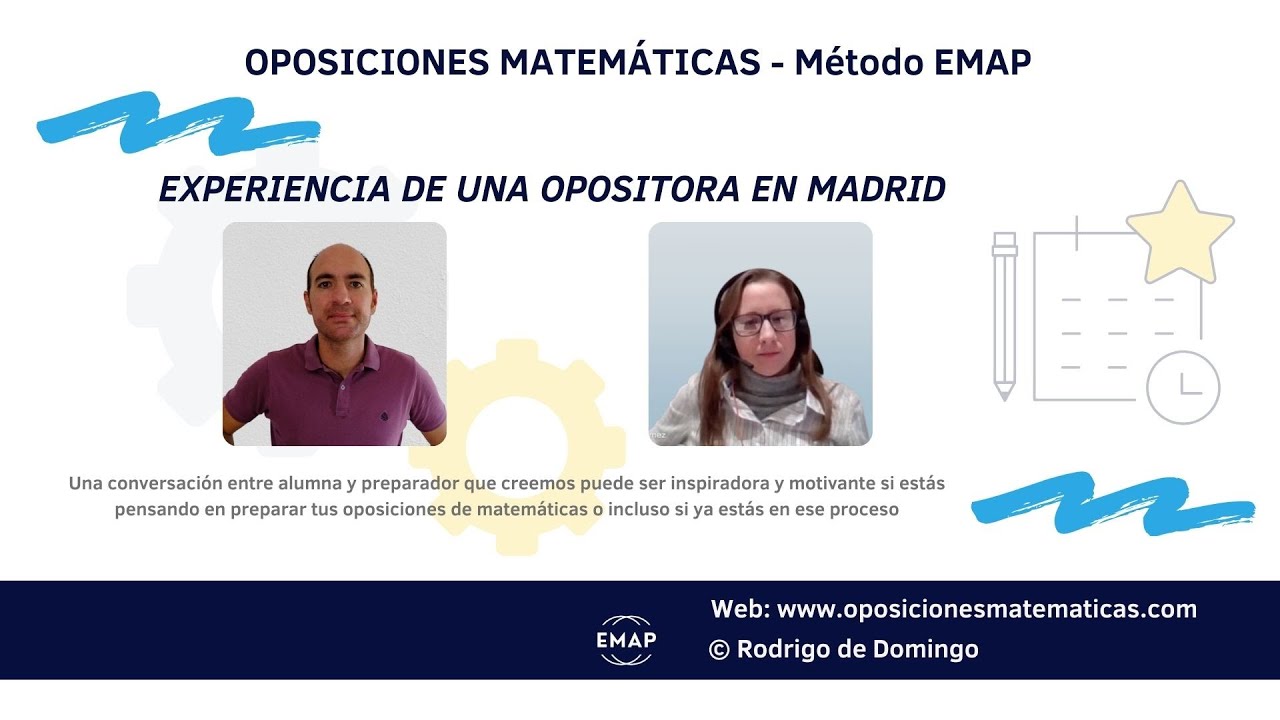 Oposiciones de matemáticas en Madrid: la experiencia de Carmen