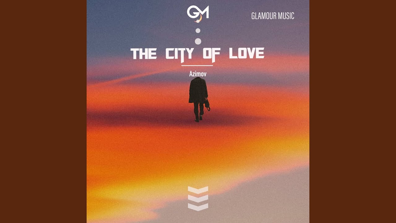 The City of Love