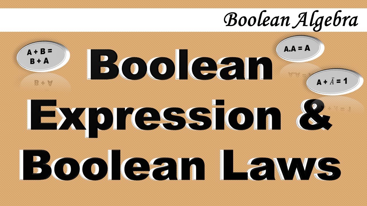 Boolean Expression | Boolean Laws