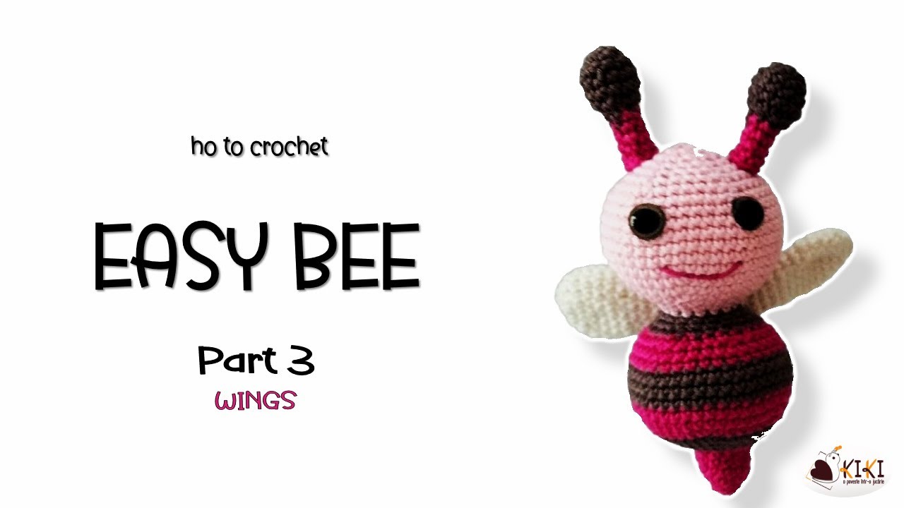 How to crochet cute bee for beginners Part 3- Wings & Assembling