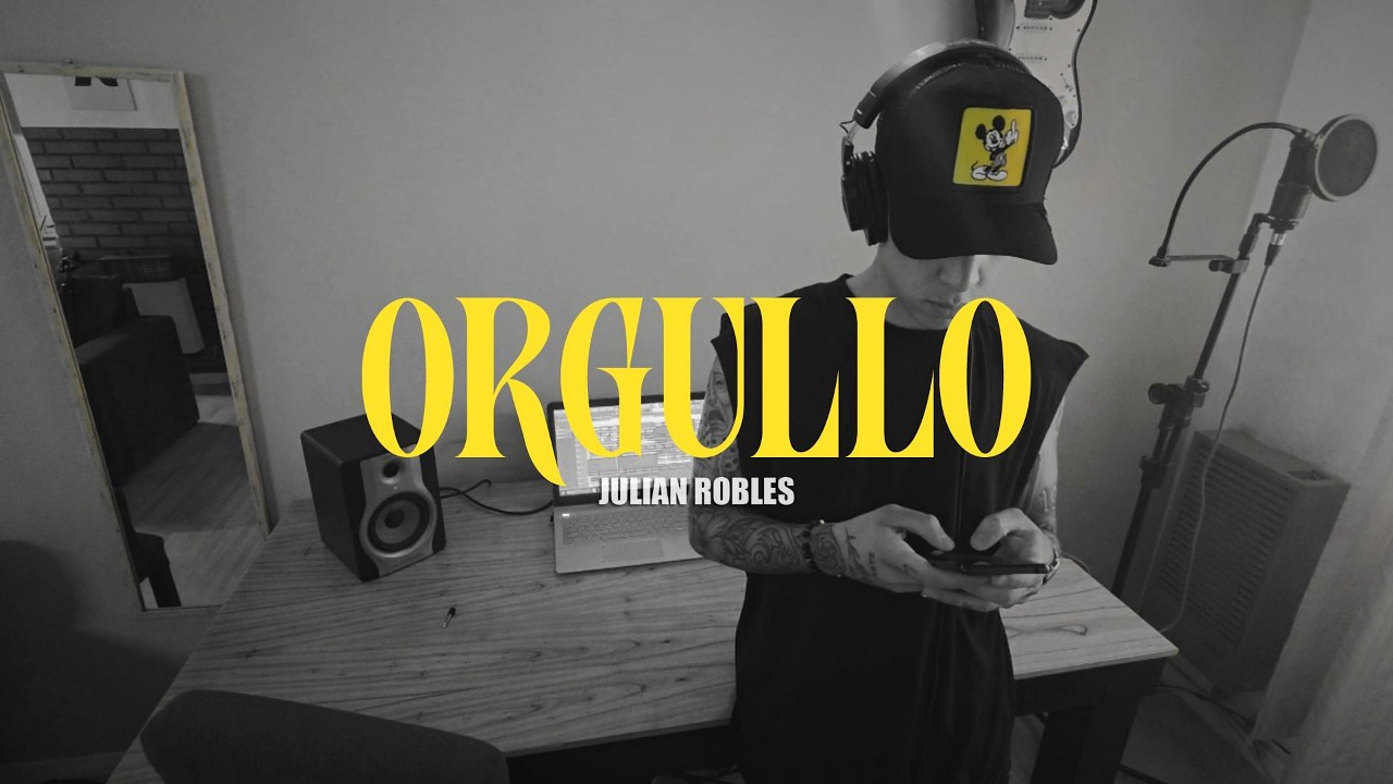 Julian Robles - Orgullo (Visualizer)