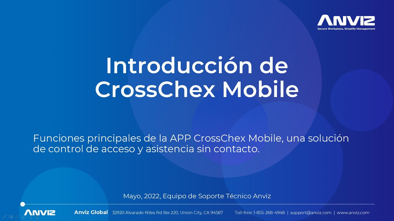 Anviz Capacitación Pública Curso 4.0: Introducción de CrossChex Mobile