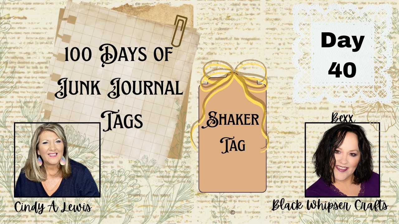 100 Days of Junk Journal Tags 🏷️ Day 40 🏷️ Shaker Tag