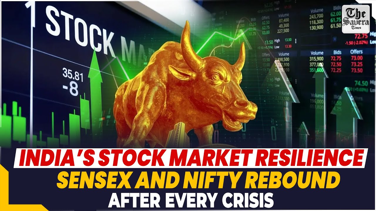 India&rsquo;s Stock Market Resilience: Sensex and Nifty Rebound After Every Crisis