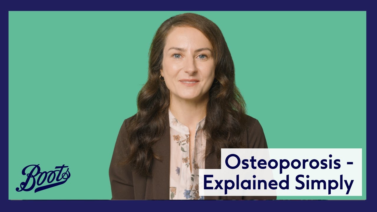 Osteoporosis explained: How to protect your bones  | Meet Our Pharmacy Team | Boots UK
