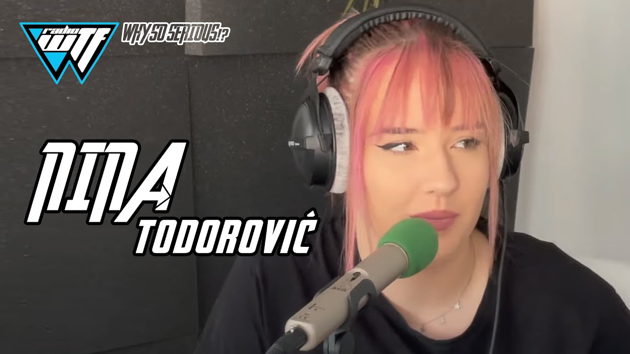 NINA TODOROVIC - CELA EMISIJA | WHY SO SERIOUS!?