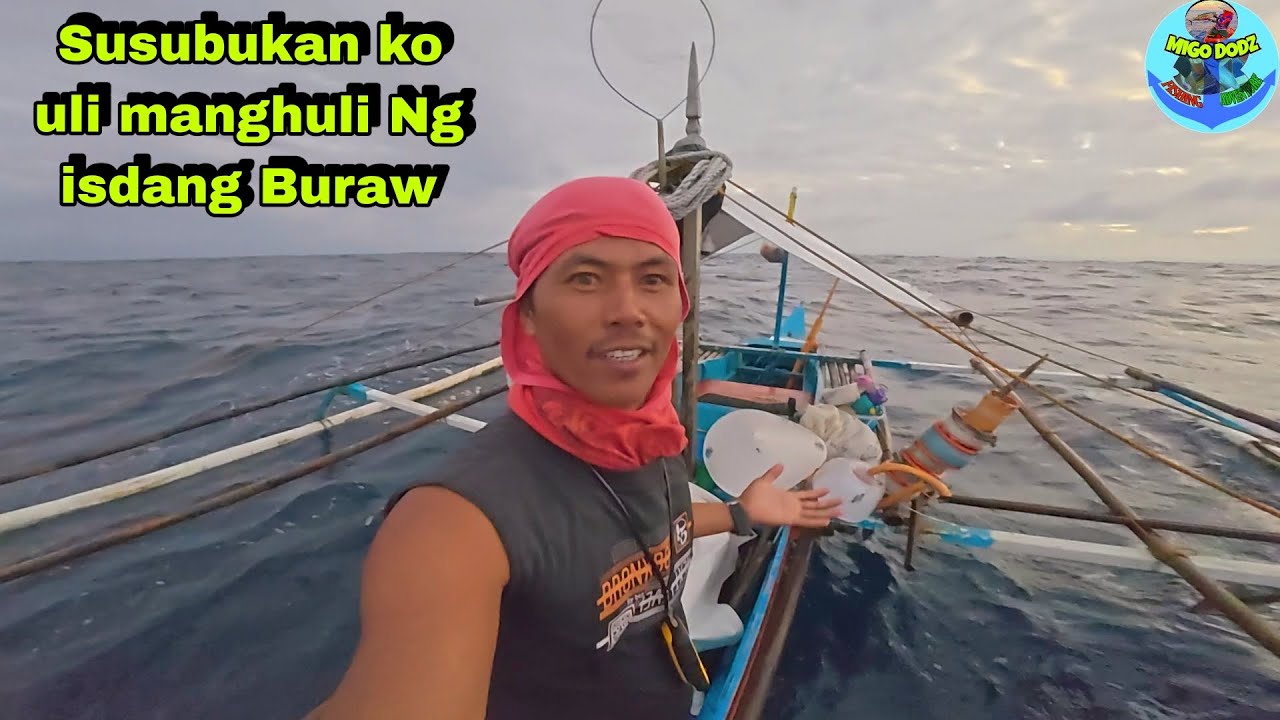 Susubukan ko uli manghuli Ng isdang Buraw sa Gabi part2