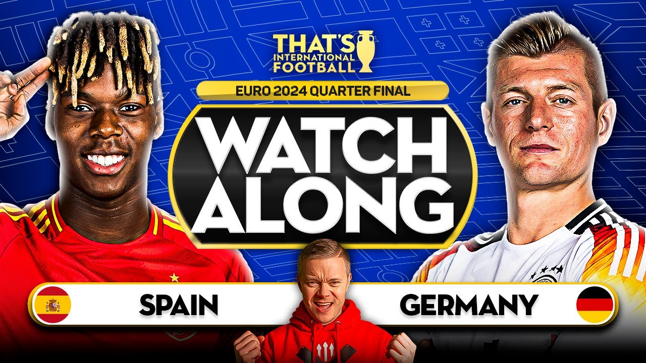 SPAIN vs GERMANY! LIVE EURO 2024 with Mark GOLDBRIDGE LIVE