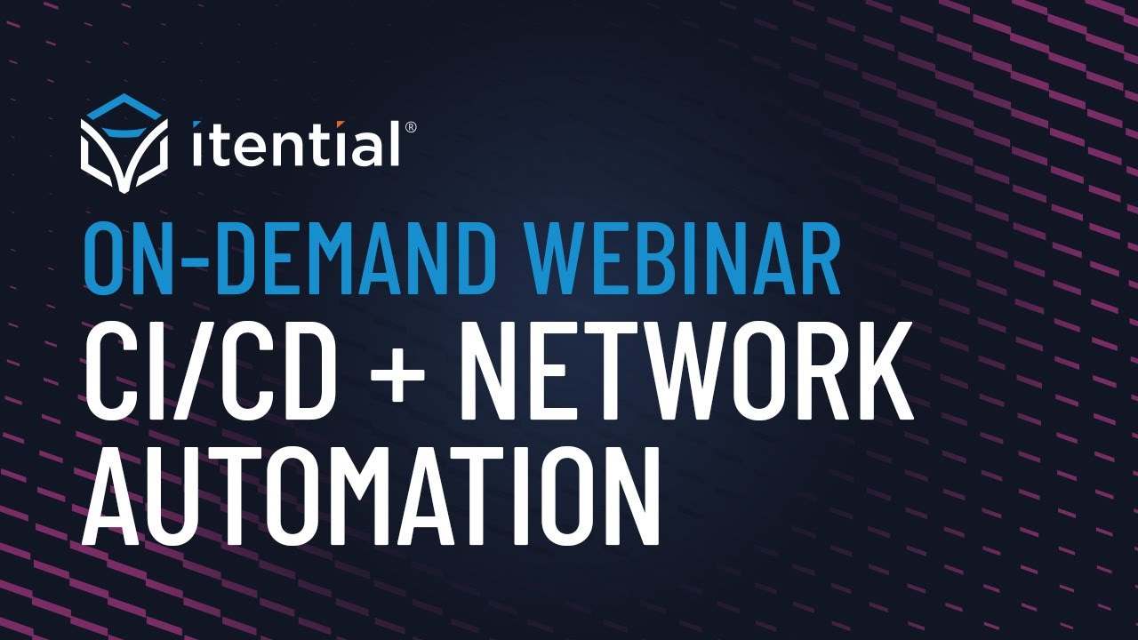 How to Use CI/CD to Accelerate Network Automation & Orchestration Initiatives