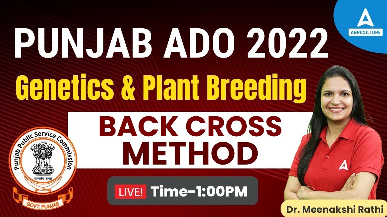 Punjab ADO 2022 | Back Cross Method | By Dr. Meenakshi Rathi