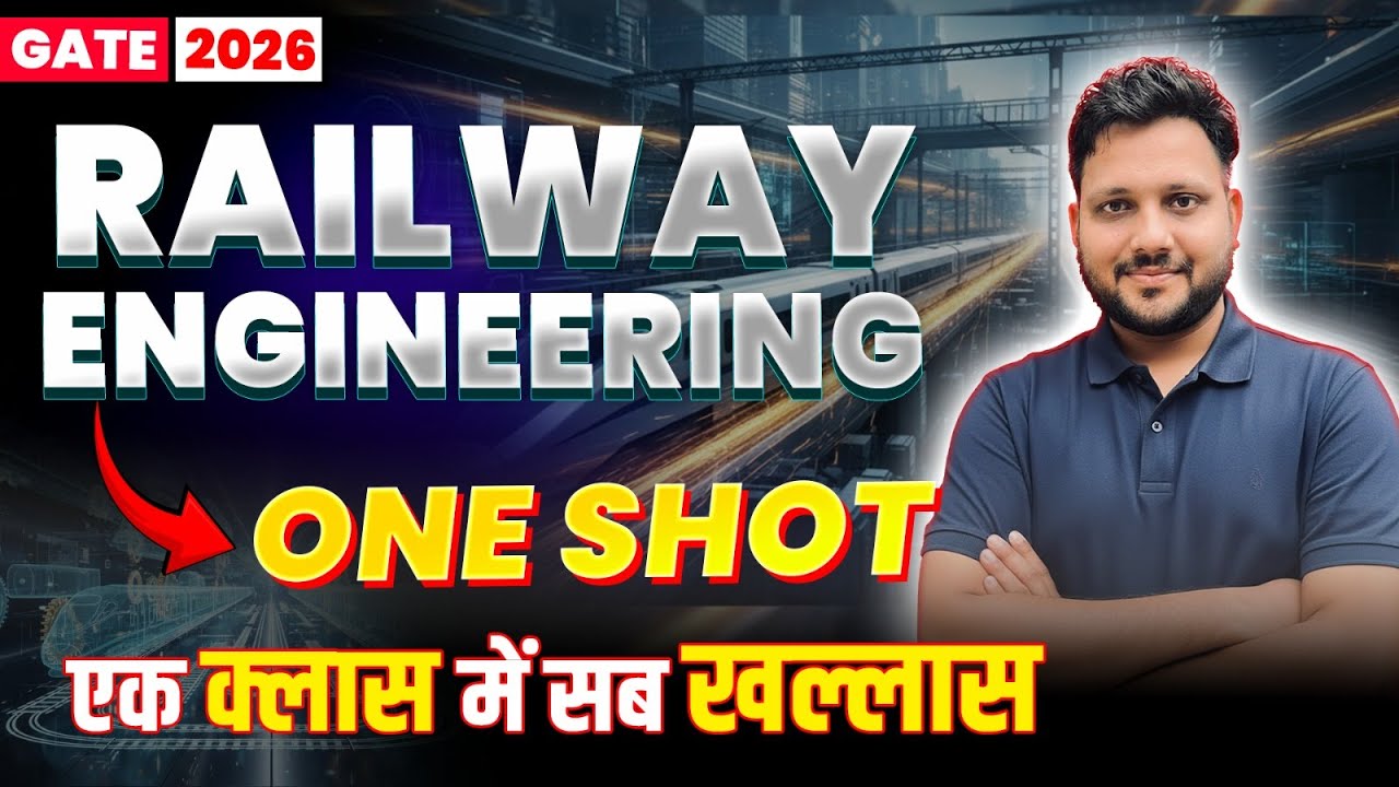 RAILWAY ENGINEERING | One Shot Crash Course | GATE 2026 #gate2026