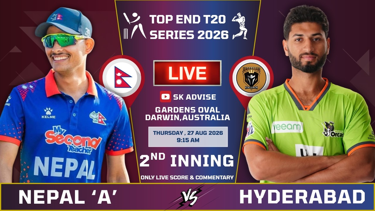 NEPAL 'A' VS HYDERABAD KINGSMEN 2ND INNING NEPAL BATTING  INNING | TOP END T2O SERIES LAST 8 OVER