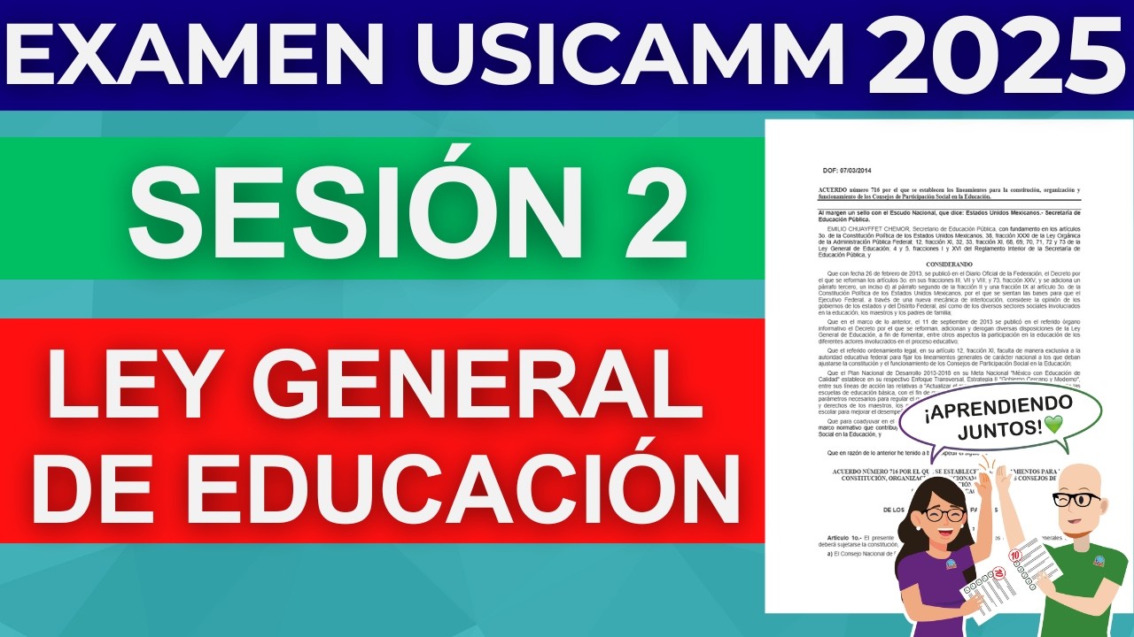 Qué estudiar LEY GENERAL DE EDUCACIÓN Examen Admisión Docente Vertical Horizontal USICAMM 2025