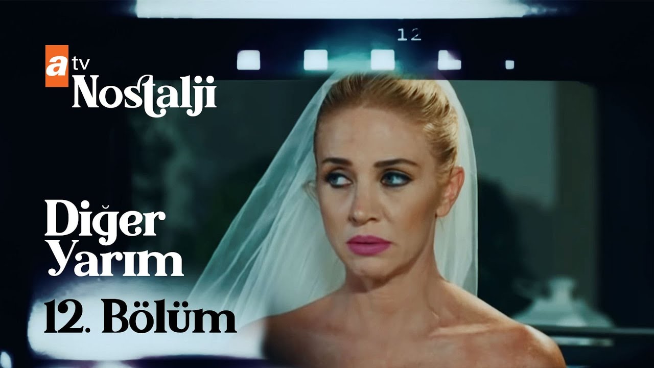 Diğer Yarım 12. Bölüm