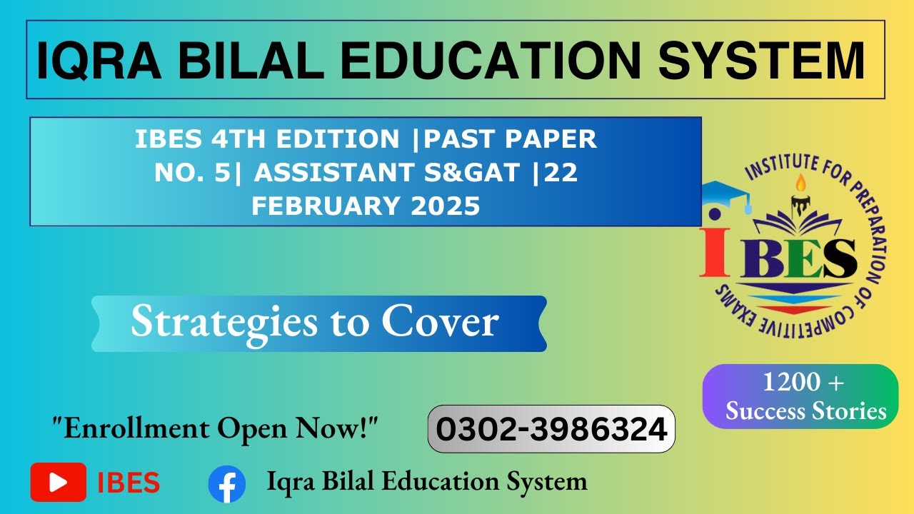 IBES 4th Edition | Past Paper No. 5 |  ASSISTANT S & GAT  - 2024  | February 22nd, 2025 |  IBES