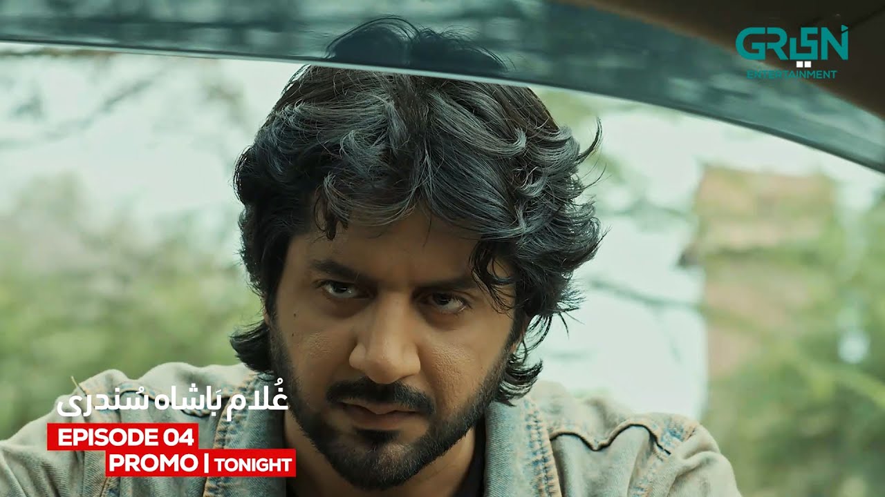 Ghulam Bashah Sundri Ep 04 Promo Tonight at 8:00PM | Zaviyar Nauman | Hina Afridi | Imran Ashraf