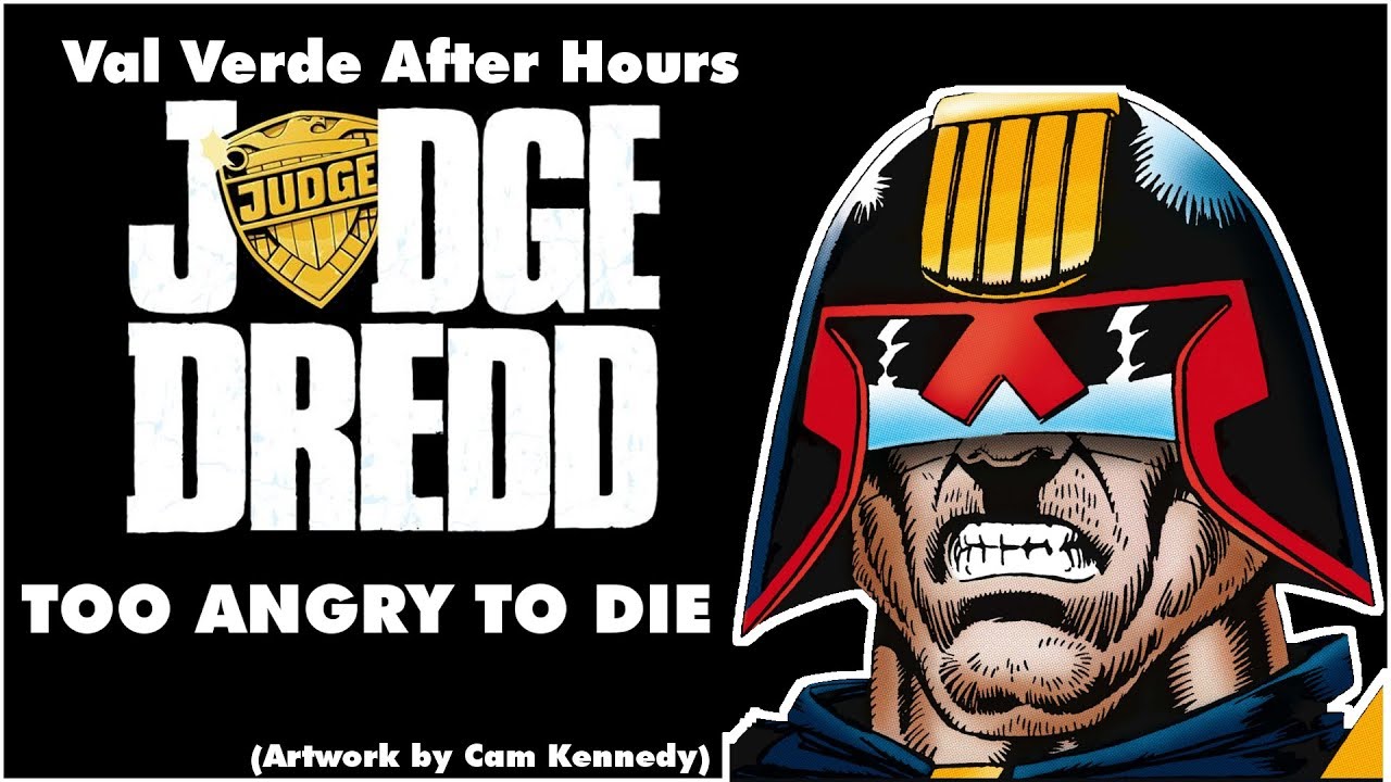 Judge Dredd: Too Angry to Die - Val Verde After Hours