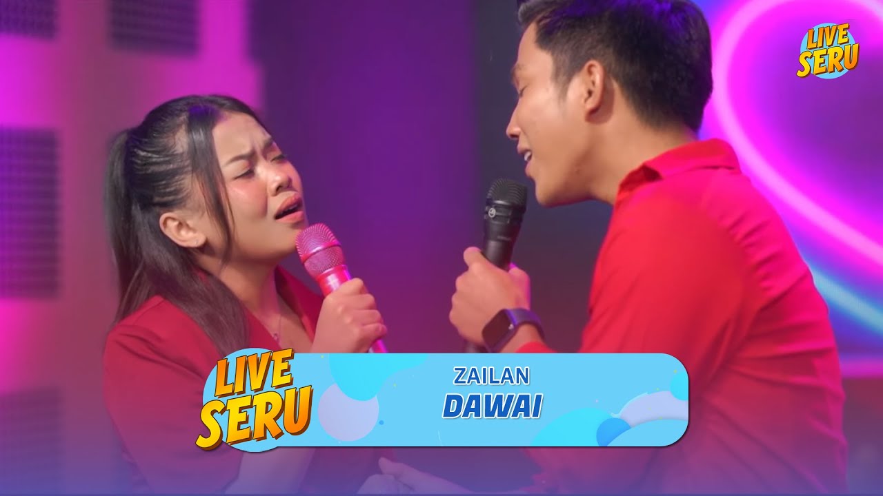 Zailan - Dawai | Live Seru 23 Juli 2024 