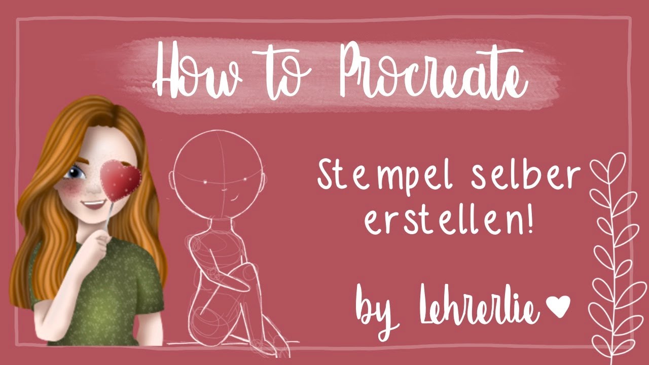 Wie geht Procreate? #4 - Stempel selber erstellen // Lehrerlie