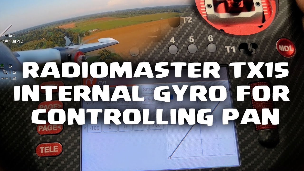 RadioMaster TX15 Gyro Pan Control