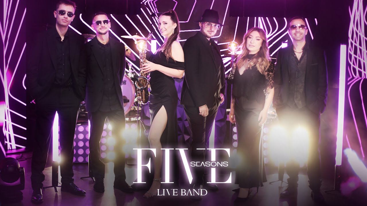 Five Seasons Live Band - Mourir sur scène - For Corporate & Private event in France &  Switzerland