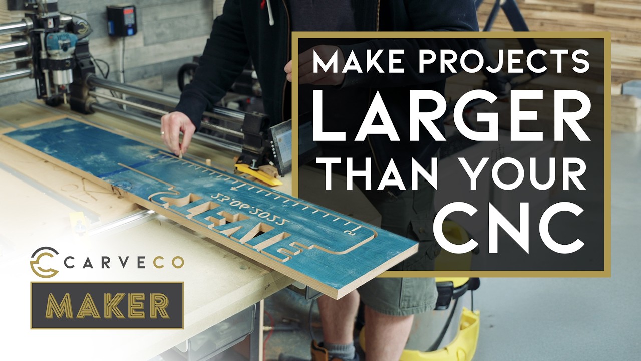 How to Machine Projects Larger Than Your CNC Table with Carveco Maker
