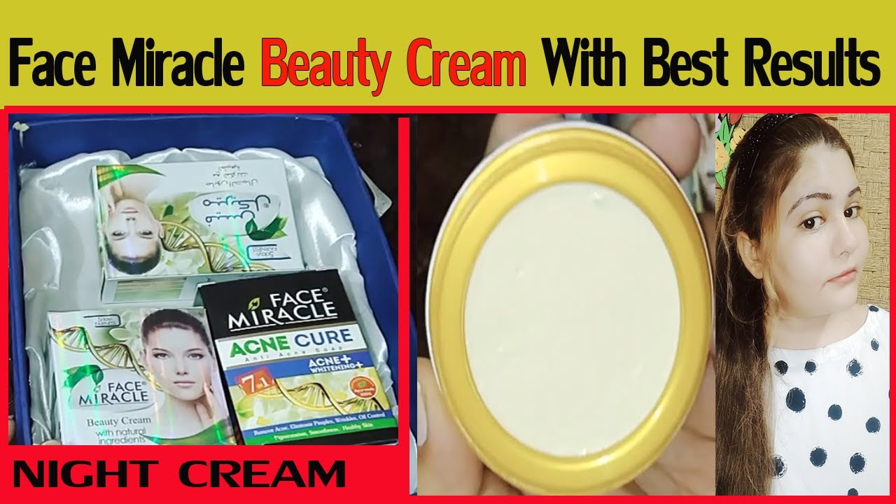 Honest Review Of Face Miracle Beauty Cream /Best  Skin Glowing Night Cream in Pakistan