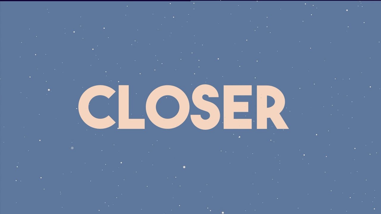 the chainsmokers - closer Kinetic Typography 키네틱 타이포그라피