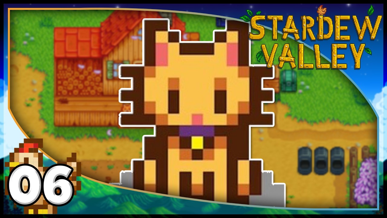 Adopting A Cat! | Stardew Valley - Part 6