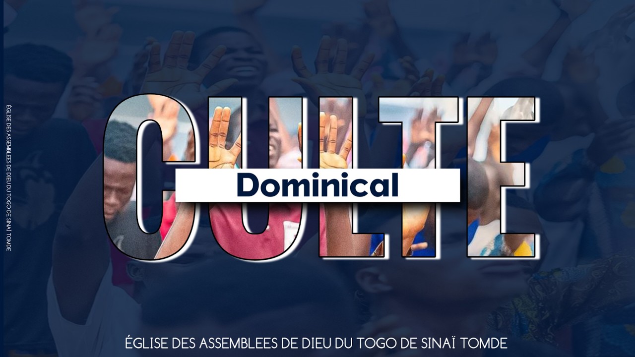 CULTE DU DIMANCHE 1ER-03-2026