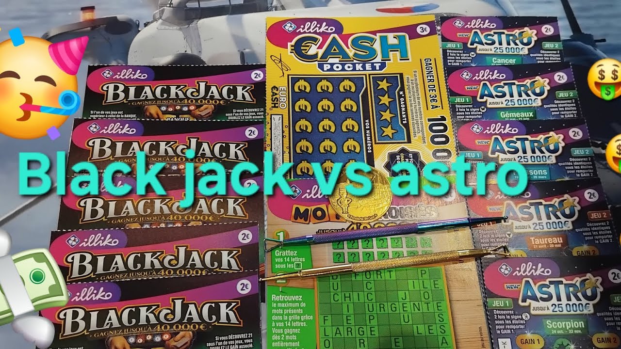 Grattage FDJ🤑🤑🤑 blackjack vs astro🤑🤑🤑
