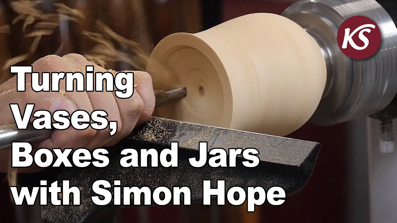 Turning Vases, Boxes and Jars with Hope Hollowing Tool - Demo with Simon Hope