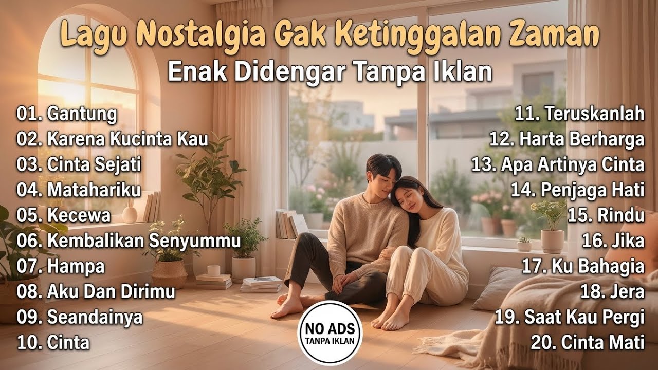 Lagu Nostalgia Cocok Untuk santai, Ngopi & Nongkrong| Enak Didengar Tanpa Iklan