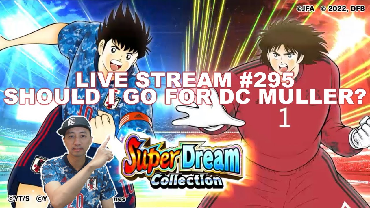 🔴 Captain Tsubasa Dream Team SUPER DREAM COLLECTION TSUBASA & MULLER! キャプテン翼 足球小將