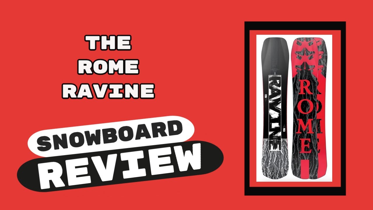 The 2023 Rome Ravine Snowboard Review