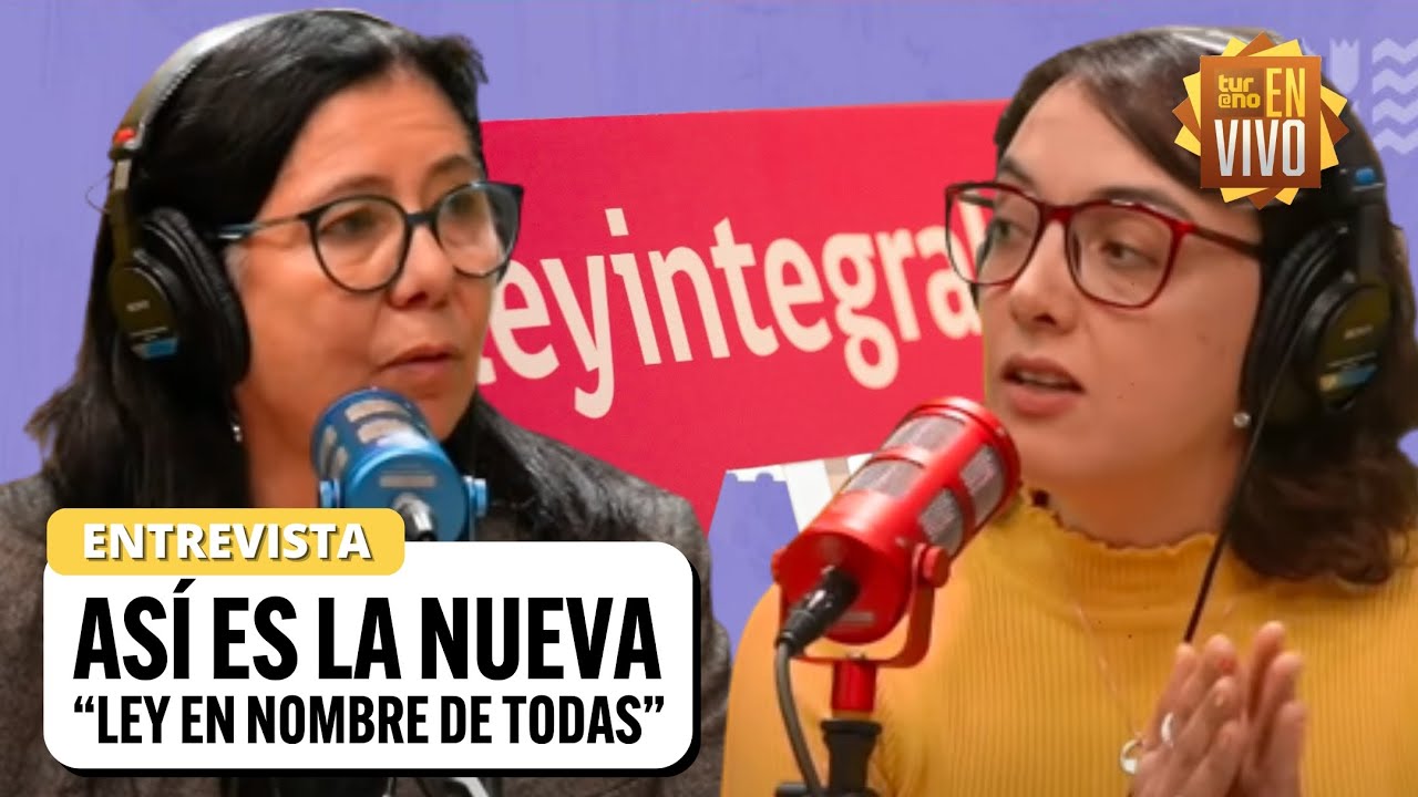 Nueva Ley Integral de Violencia de Género: Conoce tus DERECHOS y cómo te protege | TURNO EN VIVO
