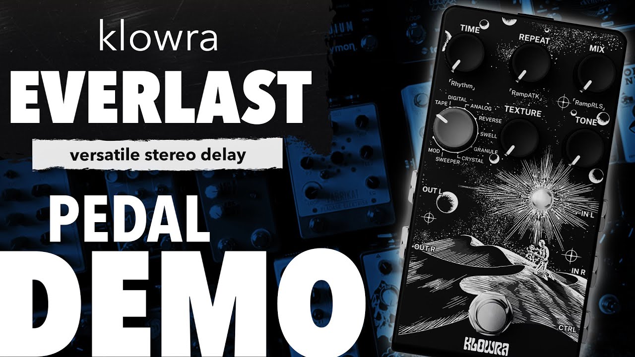Klowra Everlast: 9 Delays, Infinite Vibes – Sound Exploration